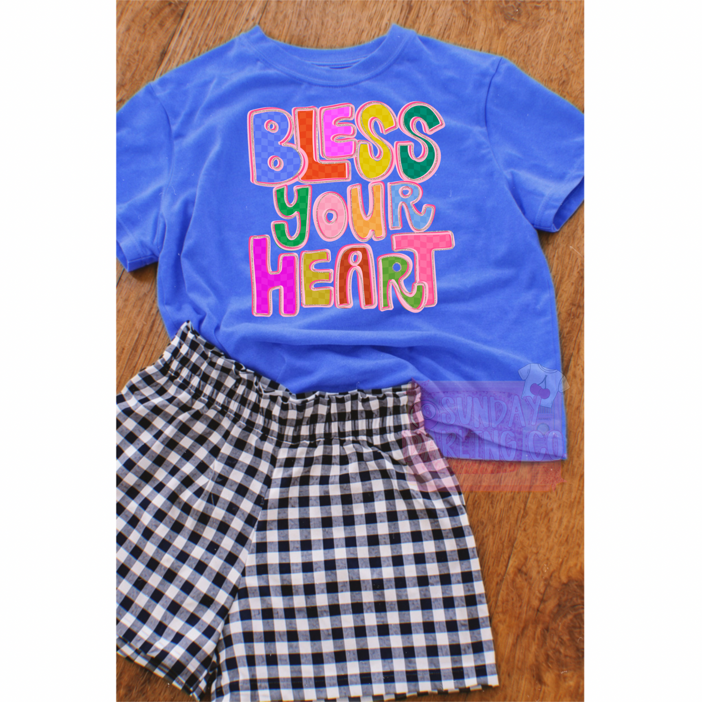 BLESS YOUR HEART