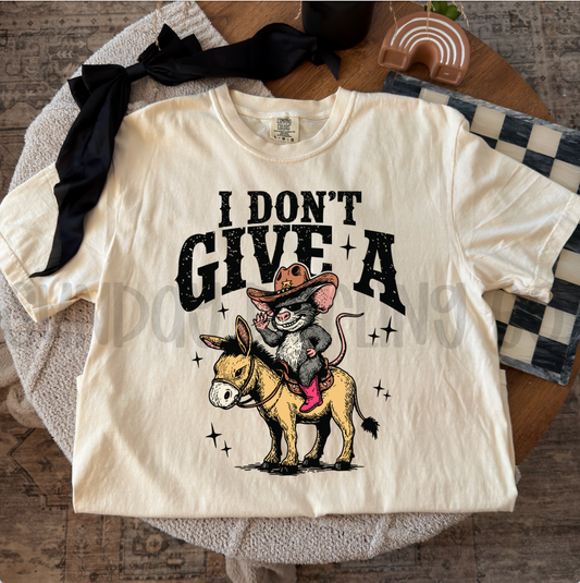I DONT GIVE A RATS A**