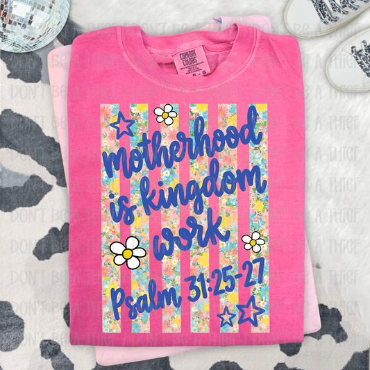 MOTHERHOOD IS KINGDOM WORK