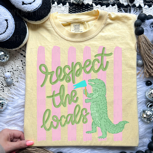 RESPECT THE LOCALS